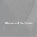 Brochure "Whispers of the Terrain"