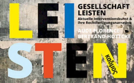 Book cover: Keeping Company: Contemporary Intervention Art and its Justificatory Narratives
